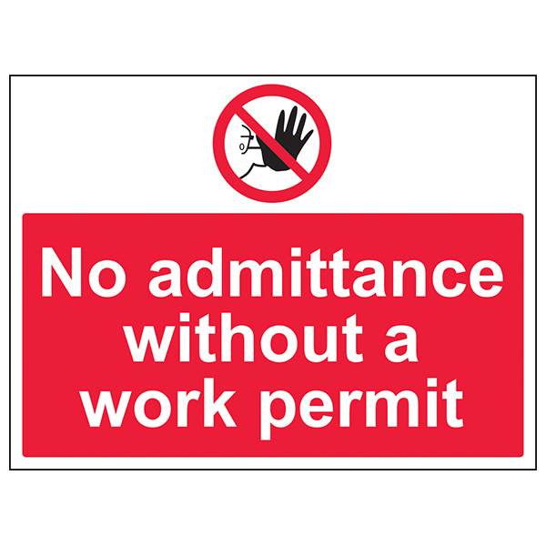 Work Permit Safety Sign No Admittance Clear Large For Sites