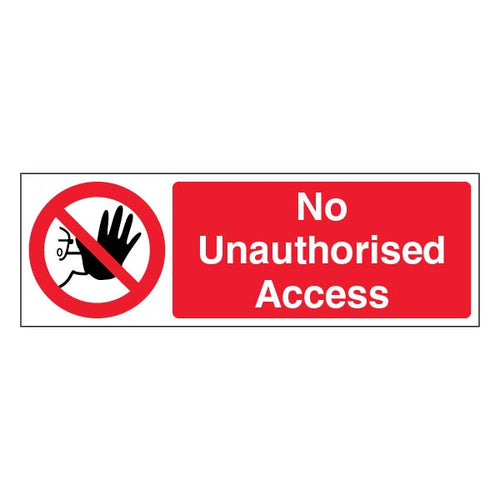 No Unauthorised Access Safety Sign High Visibility For Site