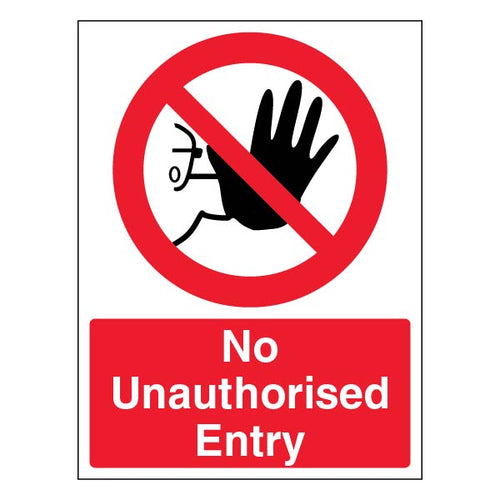 No Unauthorised Entry Safety Sign Compliant Protects Site