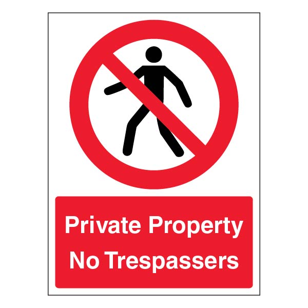 Private Property No Trespassers Safety Sign For Owners