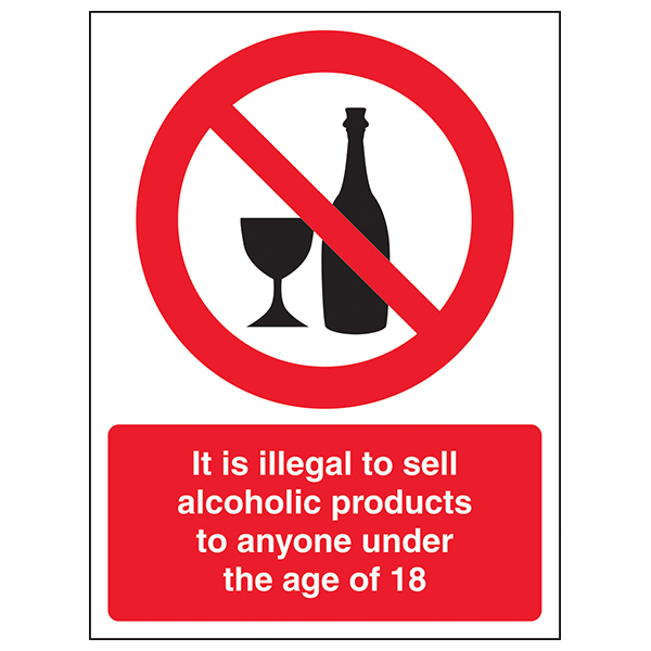Under 18 Alcohol Sale Prohibition Safety Sign For Retailers