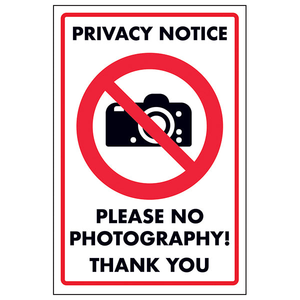 No Photography Privacy Notice Safety Sign Protect Artwork