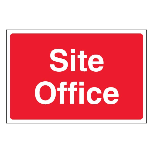 Site Office Safety Sign Large High Visibility For Managers