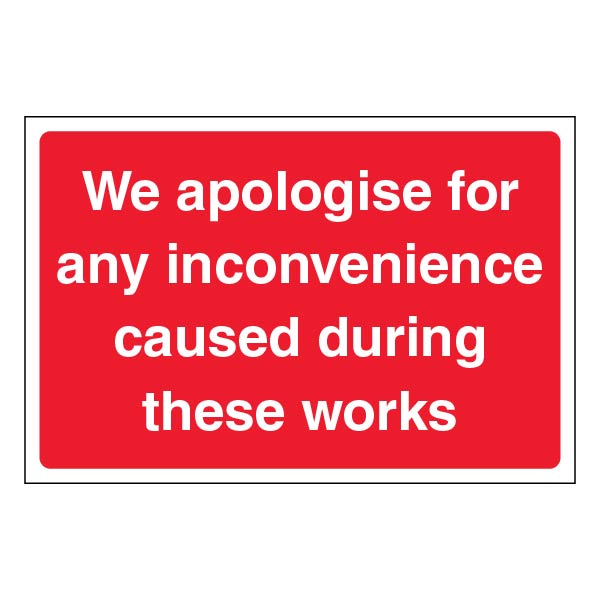 Apology Safety Sign Large Landscape Heavy Duty Construction