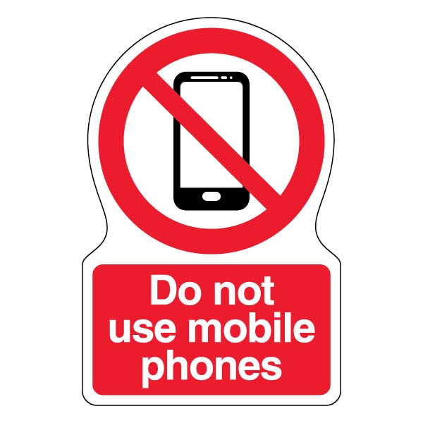 Do Not Use Mobile Phones Safety Sign Eye Catching Workplace