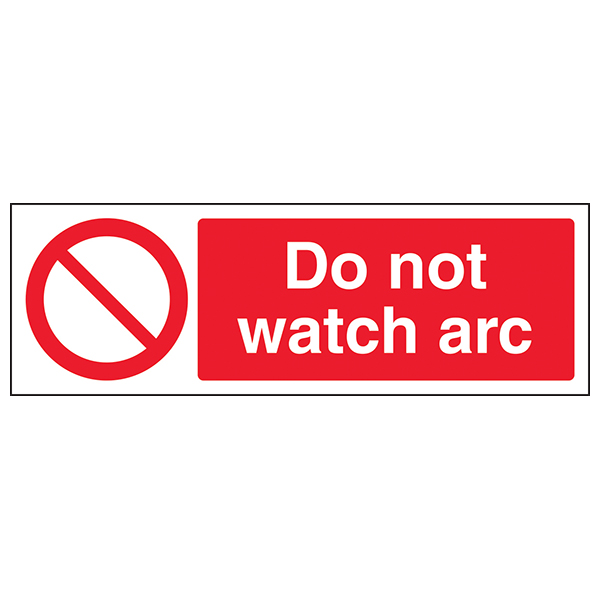 Do Not Watch Arc Safety Sign EN ISO 7010 Compliant Reliable