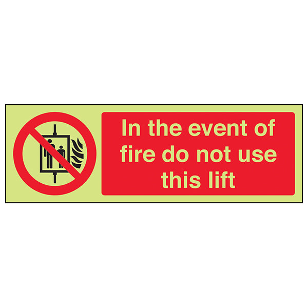 GITD Safety Sign Do Not Use Lift Photoluminescent Employees