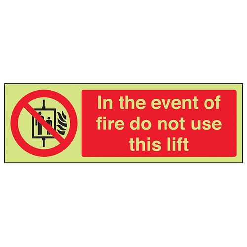 GITD Safety Sign Do Not Use Lift Photoluminescent Employees