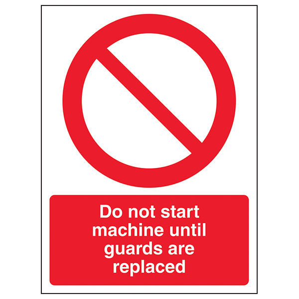 Do Not Start Machine Safety Sign ISO Compliant Industrial