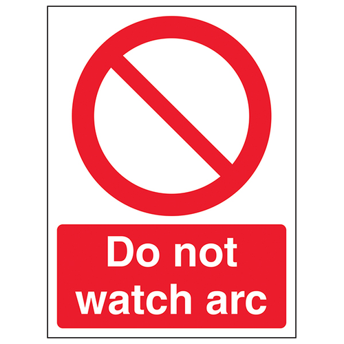 Do Not Watch Arc Safety Sign Essential Compliance Workers