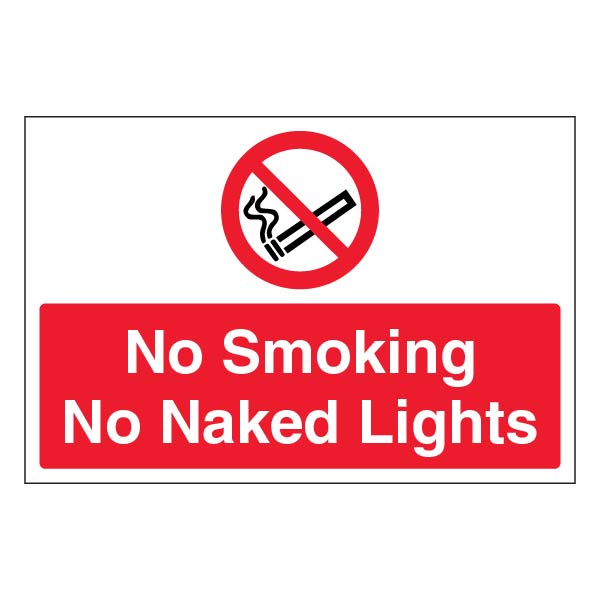 No Smoking No Naked Lights Safety Sign Compliant UK