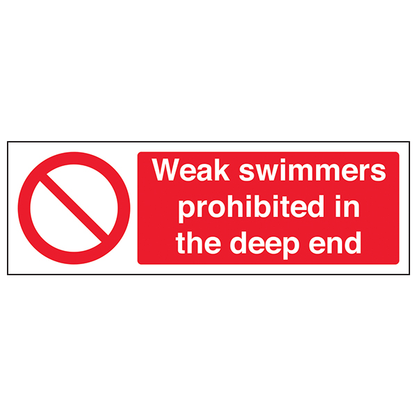 Weak Swimmers Prohibited Deep End Safety Sign For Pools
