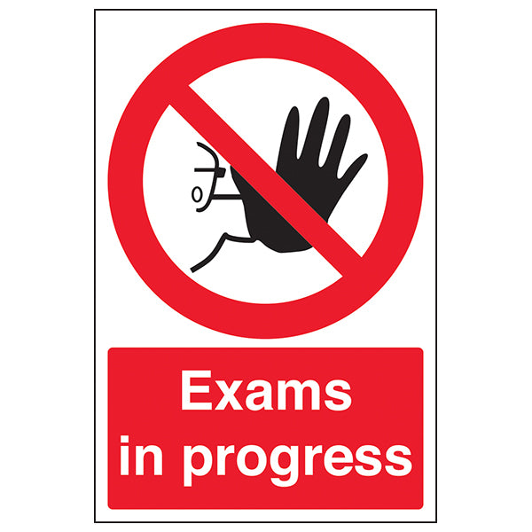 Exams In Progress Safety Sign School Use Clear Notice