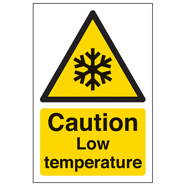 Low Temperature Safety Sign Essential Compliant Workplace