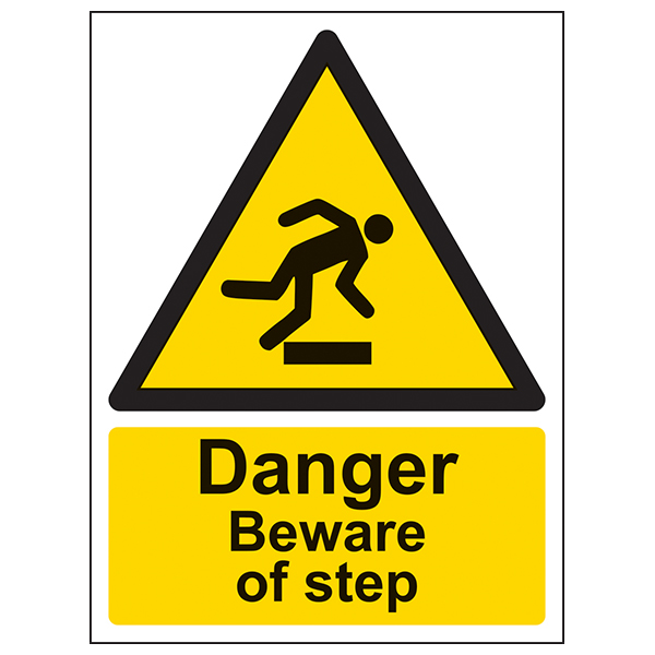 Danger Beware Of Step Safety Sign High Visibility Workplace