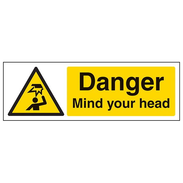 Danger Mind Your Head Safety Sign Compliant For Worksites