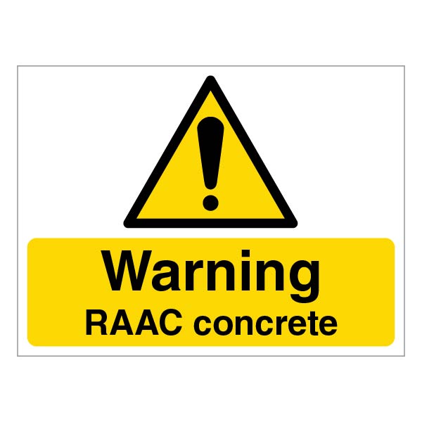 Warning RAAC Concrete Safety Sign Large For Managers