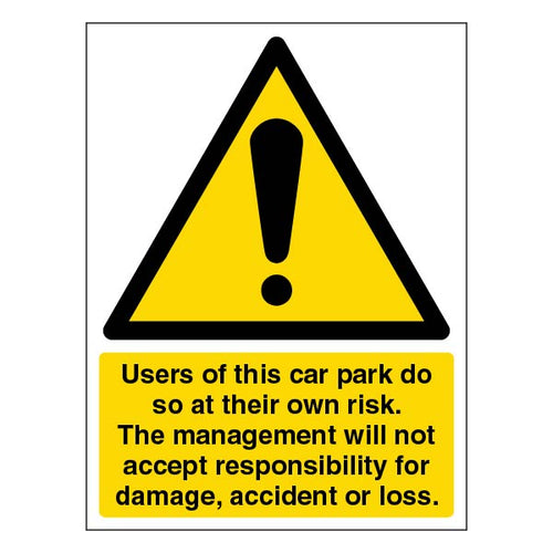 Car Park Safety Sign Own Risk Warning For Employees