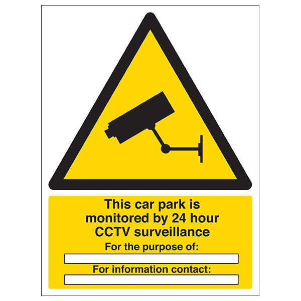 Car Park Monitored By 24 Hour CCTV Safety Sign For Property Owners
