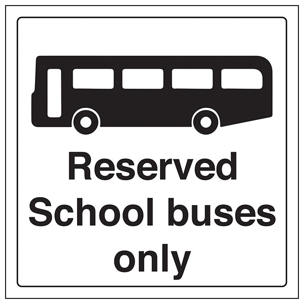 School Bus Safety Sign Reserved Parking Durable For Schools