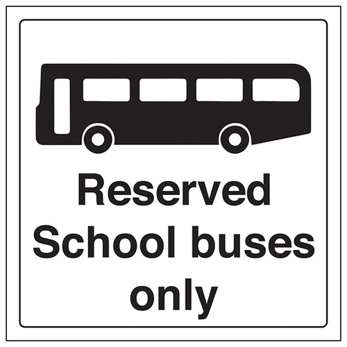 School Bus Safety Sign Reserved Parking Durable For Schools
