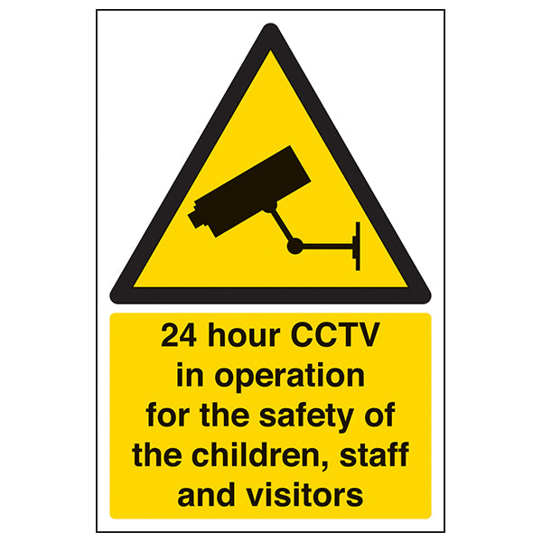 24 Hour CCTV In Operation Safety Sign School Compliant