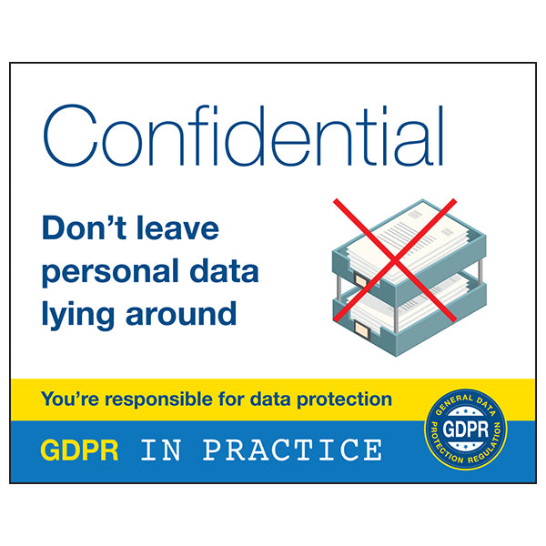 GDPR Sticker - Confidential Don't Leave Personal Data Lying Around