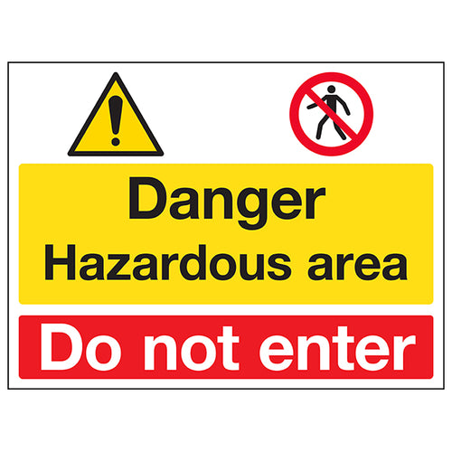 Danger Hazardous Area Safety Sign Compliant For Workers