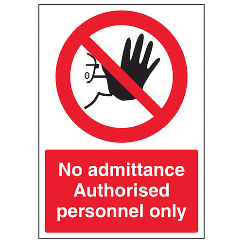 No Admittance Authorised Personnel - A4