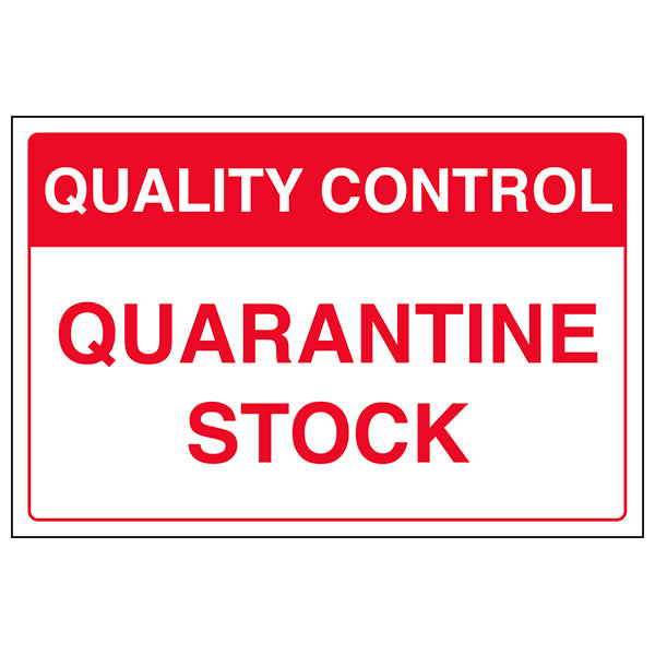 Quality Control Quarantine Stock Safety Sign For Warehouse