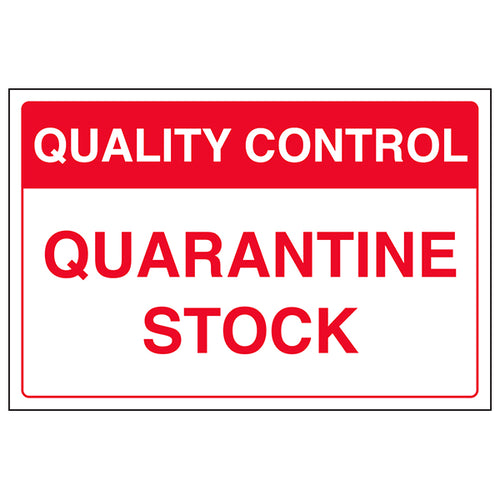 Quality Control Quarantine Stock Safety Sign For Warehouse