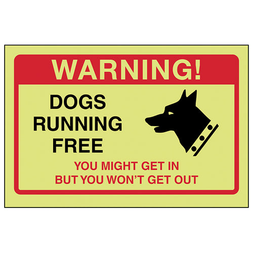 GITD Dogs Running Free Safety Sign For Home Owners Alert