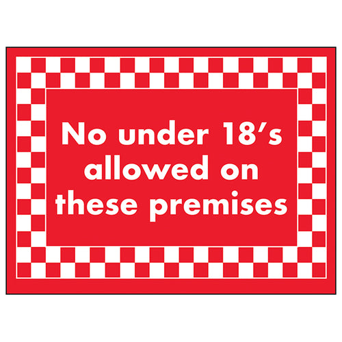 No Under 18s Allowed Safety Sign Official For Businesses