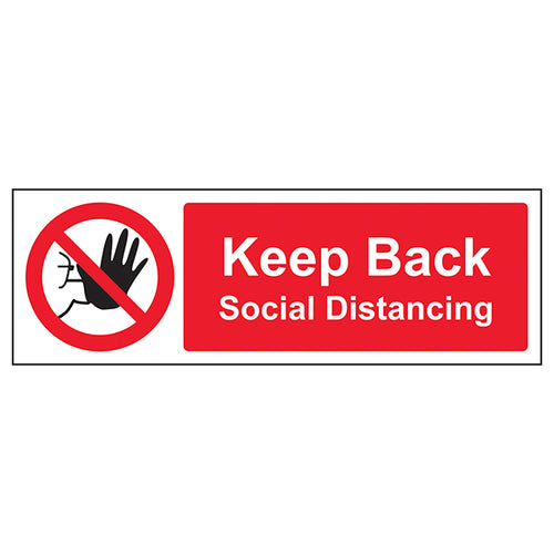 Keep Back Social Distancing Safety Sign For Workplace