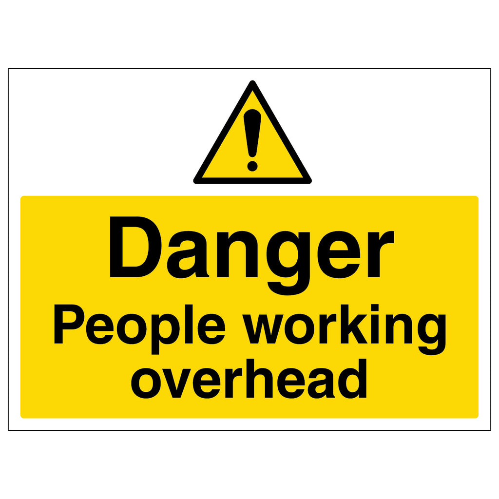 Danger Overhead Work Sign Large Landscape For Workplace