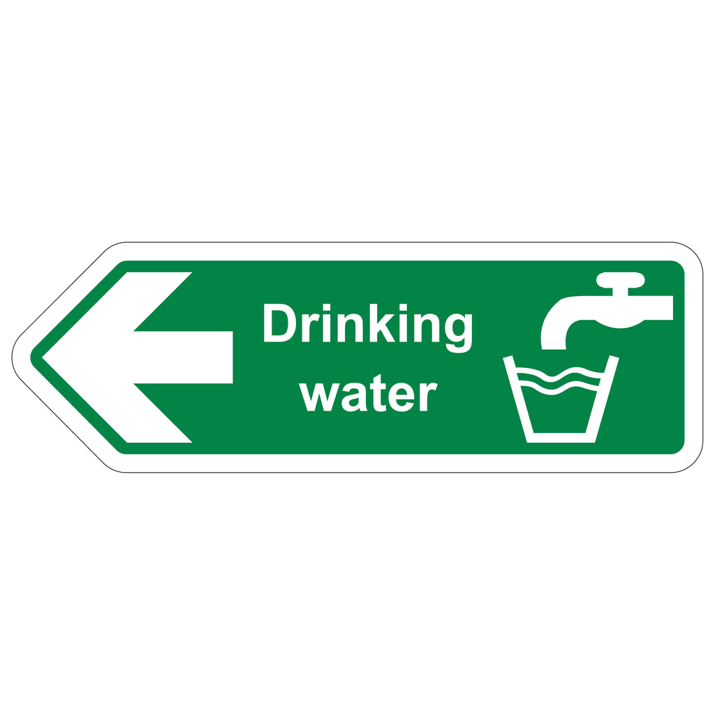 Safe Drinking Water Arrow Left Safety Sign Notice Staff