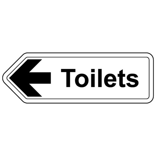Toilets Arrow Left Safety Sign High Visibility For Offices