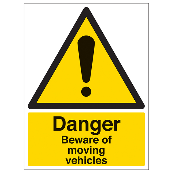 Danger Moving Vehicles Safety Sign High Visibility Workers