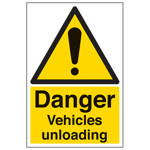 Danger Vehicles Unloading Safety Sign High Visibility Sites