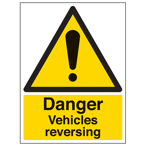 Danger Vehicles Reversing Safety Sign Warning For Workers
