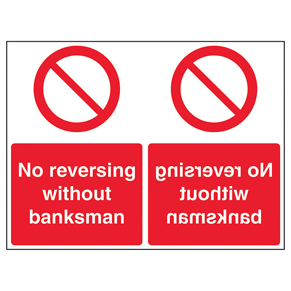 No Reversing Without Banksman Mirrored Safety Sign Drivers