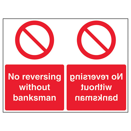 No Reversing Without Banksman Mirrored Safety Sign Drivers