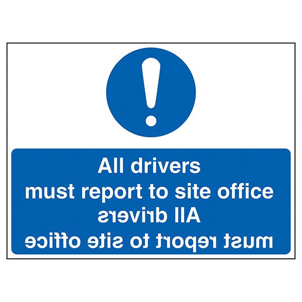 Mirrored Drivers Must Report Safety Sign For Drivers