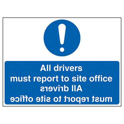 Mirrored Drivers Must Report Safety Sign For Drivers