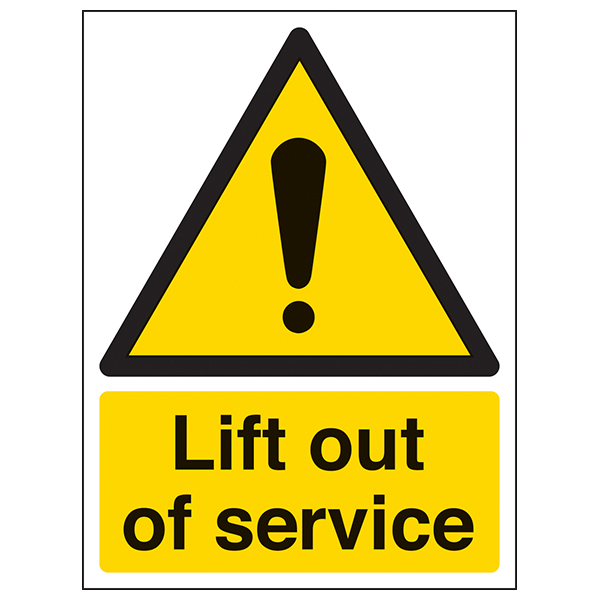 Lift Out Of Service Safety Sign Compliant Workplace