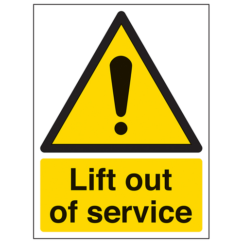 Lift Out Of Service Safety Sign Compliant Workplace