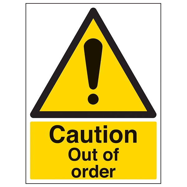 Caution Out Of Order Safety Sign Compliant Durable Now