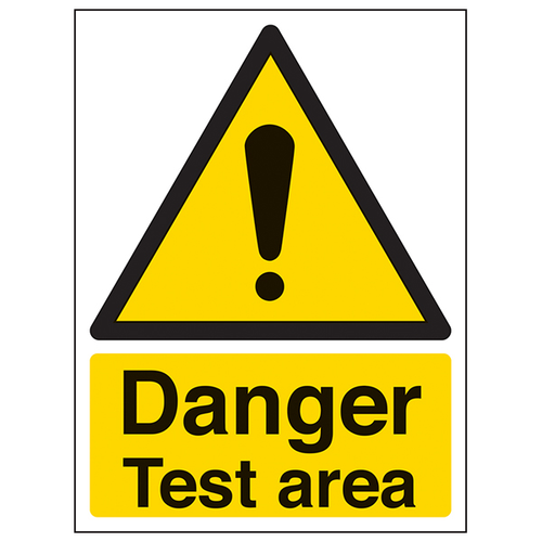 Danger Test Area Safety Sign Portrait For Hazard Awareness