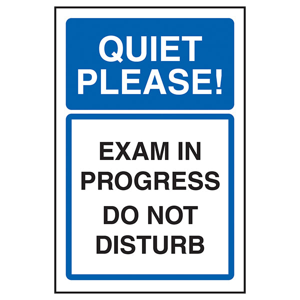 Exam In Progress Do Not Disturb Safety Sign For Schools