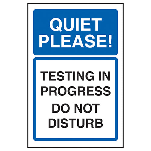 Testing In Progress Do Not Disturb Safety Sign For Office